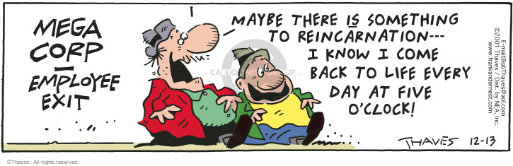 Cartoonist Bob Thaves Tom Thaves  Frank and Ernest 2001-12-13 