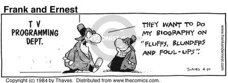 Cartoonist Bob Thaves Tom Thaves  Frank and Ernest 1984-04-30 