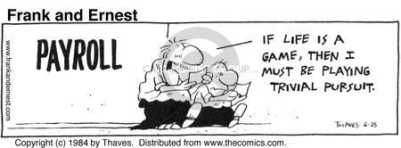 Cartoonist Bob Thaves Tom Thaves  Frank and Ernest 1984-06-25 