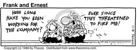 Cartoonist Bob Thaves Tom Thaves  Frank and Ernest 1989-08-11 