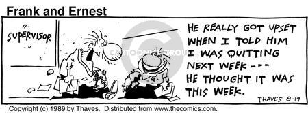Cartoonist Bob Thaves Tom Thaves  Frank and Ernest 1989-08-17 