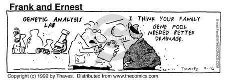 Cartoonist Bob Thaves Tom Thaves  Frank and Ernest 1992-09-16 
