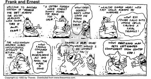 Cartoonist Bob Thaves Tom Thaves  Frank and Ernest 1992-10-25 