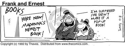 Cartoonist Bob Thaves Tom Thaves  Frank and Ernest 1992-12-08 