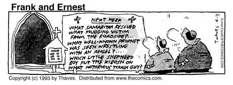 Cartoonist Bob Thaves Tom Thaves  Frank and Ernest 1993-04-09 