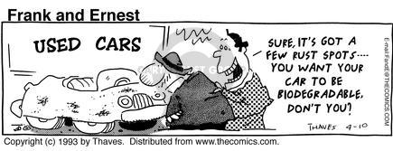 Cartoonist Bob Thaves Tom Thaves  Frank and Ernest 1993-04-10 