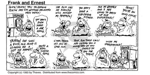 Cartoonist Bob Thaves Tom Thaves  Frank and Ernest 1993-06-27 