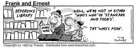 Cartoonist Bob Thaves Tom Thaves  Frank and Ernest 1993-11-10 