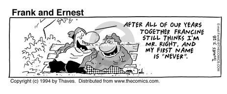 Cartoonist Bob Thaves Tom Thaves  Frank and Ernest 1994-07-28 