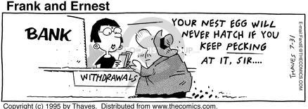 Cartoonist Bob Thaves Tom Thaves  Frank and Ernest 1995-07-31 