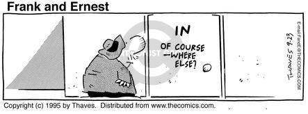 Cartoonist Bob Thaves Tom Thaves  Frank and Ernest 1995-09-23 
