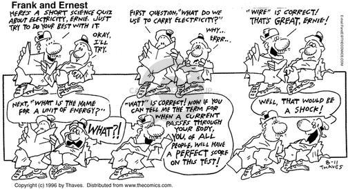 Cartoonist Bob Thaves Tom Thaves  Frank and Ernest 1996-08-11 