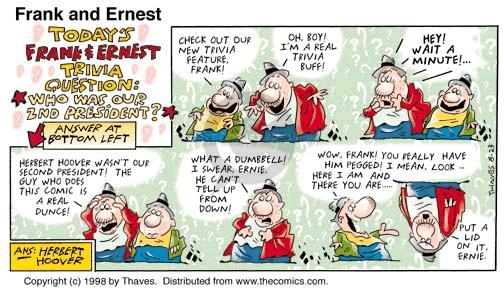 Cartoonist Bob Thaves Tom Thaves  Frank and Ernest 1998-08-23 