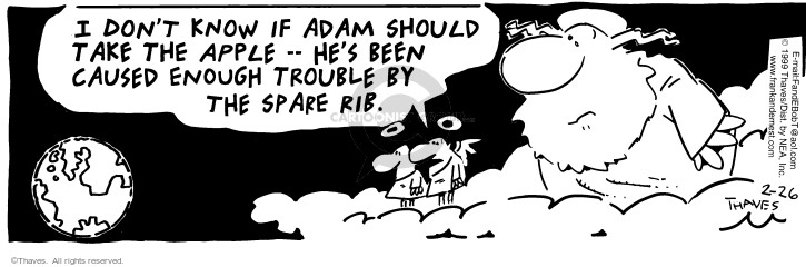 Cartoonist Bob Thaves Tom Thaves  Frank and Ernest 1999-02-26 