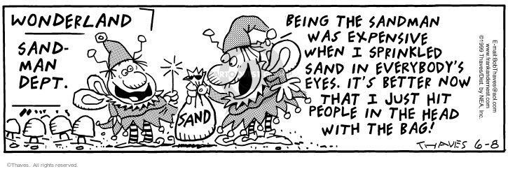 Cartoonist Bob Thaves Tom Thaves  Frank and Ernest 1999-06-08 