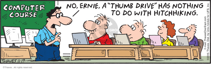 Cartoonist Bob Thaves Tom Thaves  Frank and Ernest 2015-11-19 