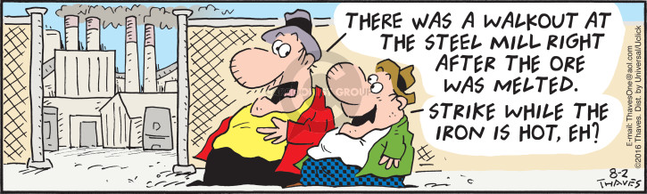 Cartoonist Bob Thaves Tom Thaves  Frank and Ernest 2016-08-02 