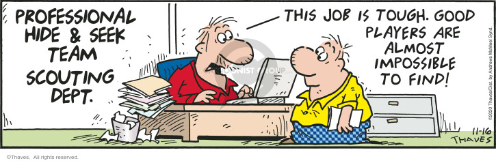 Cartoonist Bob Thaves Tom Thaves  Frank and Ernest 2020-11-16 