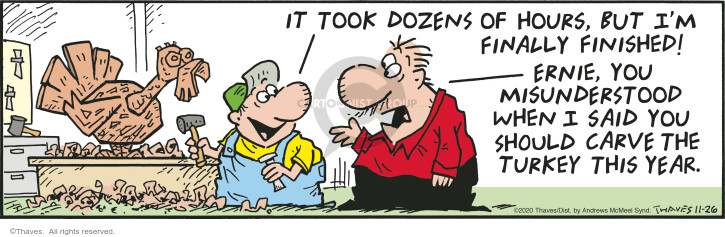 Cartoonist Bob Thaves Tom Thaves  Frank and Ernest 2020-11-26 
