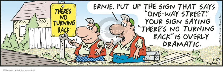 Cartoonist Bob Thaves Tom Thaves  Frank and Ernest 2021-01-29 