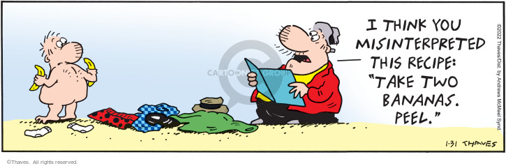 Cartoonist Bob Thaves Tom Thaves  Frank and Ernest 2022-01-31 