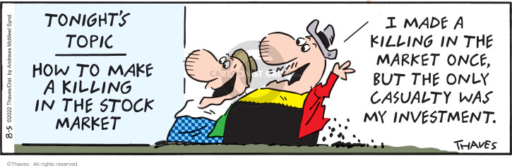 Cartoonist Bob Thaves Tom Thaves  Frank and Ernest 2022-08-05 