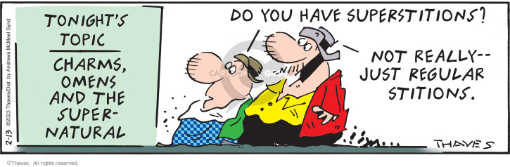 Cartoonist Bob Thaves Tom Thaves  Frank and Ernest 2023-02-13 
