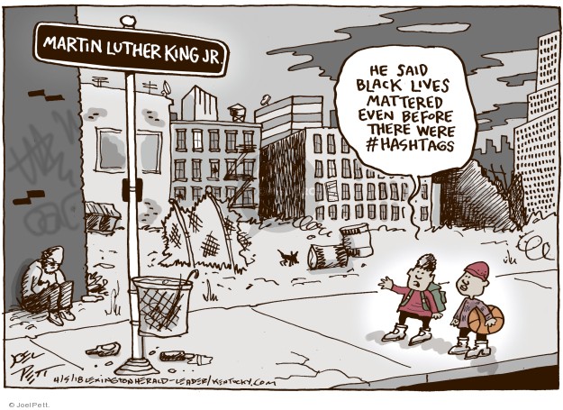 Joel Pett S Editorial Cartoons Martin Luther King Jr Comics And Cartoons The Cartoonist Group