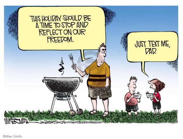 Cartoon – A Time to Stop and Reflect on Our Freedom | HENRY KOTULA