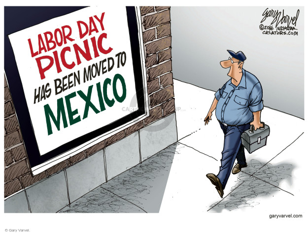 Gary Varvel S Editorial Cartoons Labor Day Comics And Cartoons The Cartoonist Group